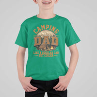 Camping Dad Like A Regular Dad But Cooler T Shirt For Kid Funny Fathers Day Gift