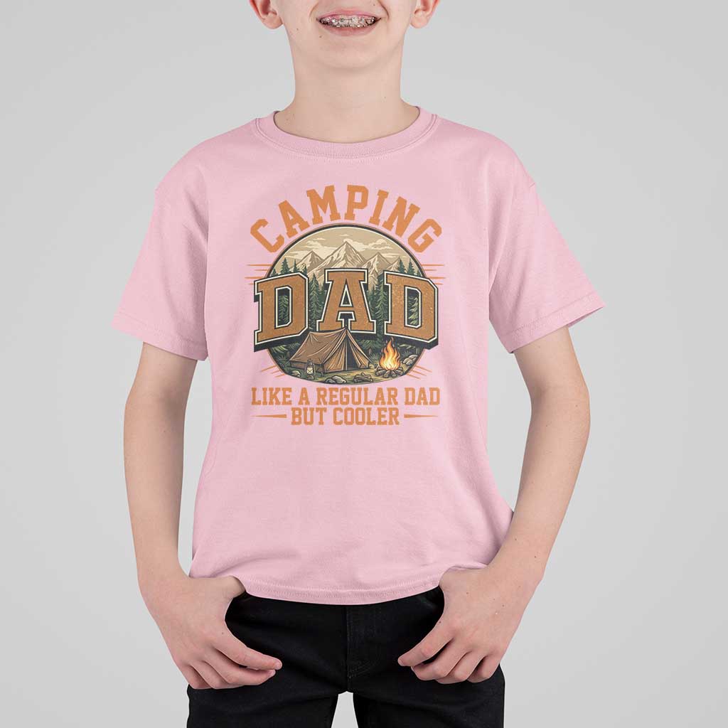 Camping Dad Like A Regular Dad But Cooler T Shirt For Kid Funny Fathers Day Gift