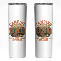 Camping Dad Like A Regular Dad But Cooler Skinny Tumbler Funny Fathers Day Gift