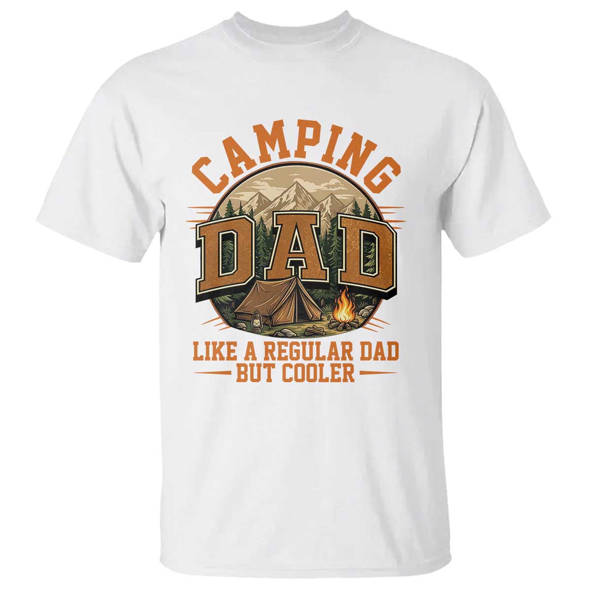 Camping Dad Like A Regular Dad But Cooler T Shirt Funny Fathers Day Gift