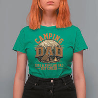 Camping Dad Like A Regular Dad But Cooler T Shirt For Women Funny Fathers Day Gift