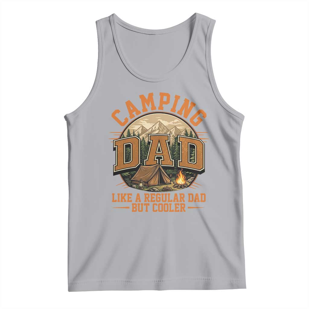 Camping Dad Like A Regular Dad But Cooler Tank Top Funny Fathers Day Gift