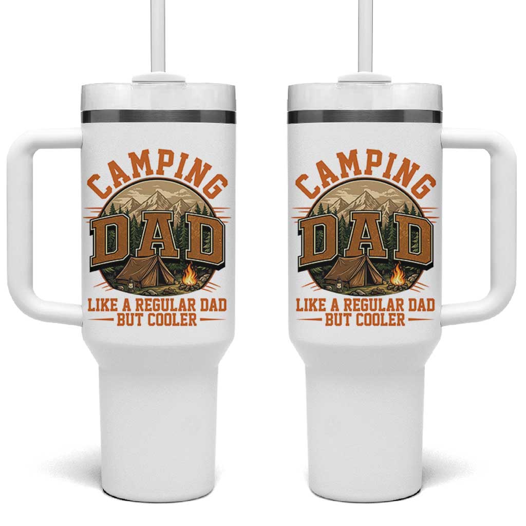 Camping Dad Like A Regular Dad But Cooler Tumbler With Handle Funny Fathers Day Gift