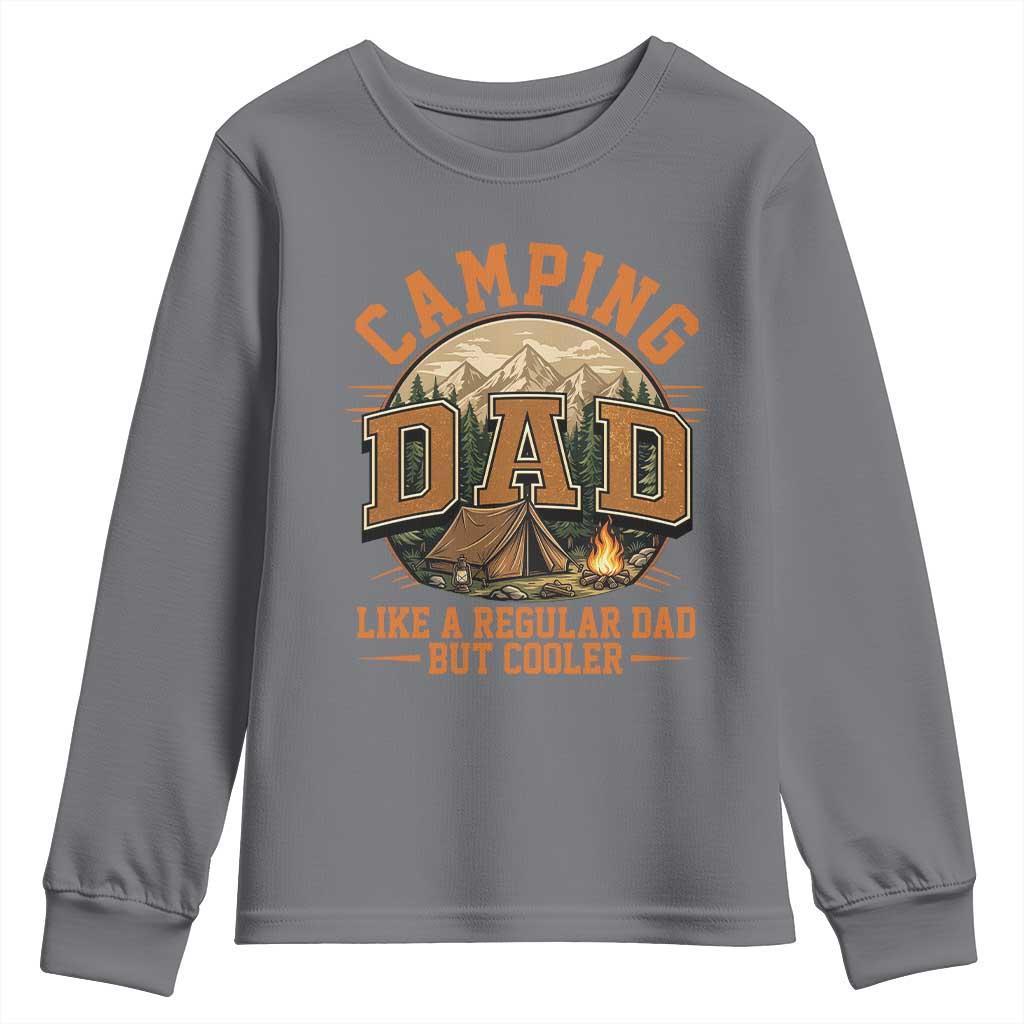 Camping Dad Like A Regular Dad But Cooler Youth Sweatshirt Funny Fathers Day Gift