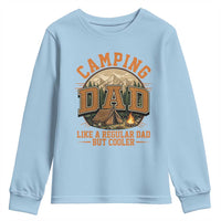 Camping Dad Like A Regular Dad But Cooler Youth Sweatshirt Funny Fathers Day Gift