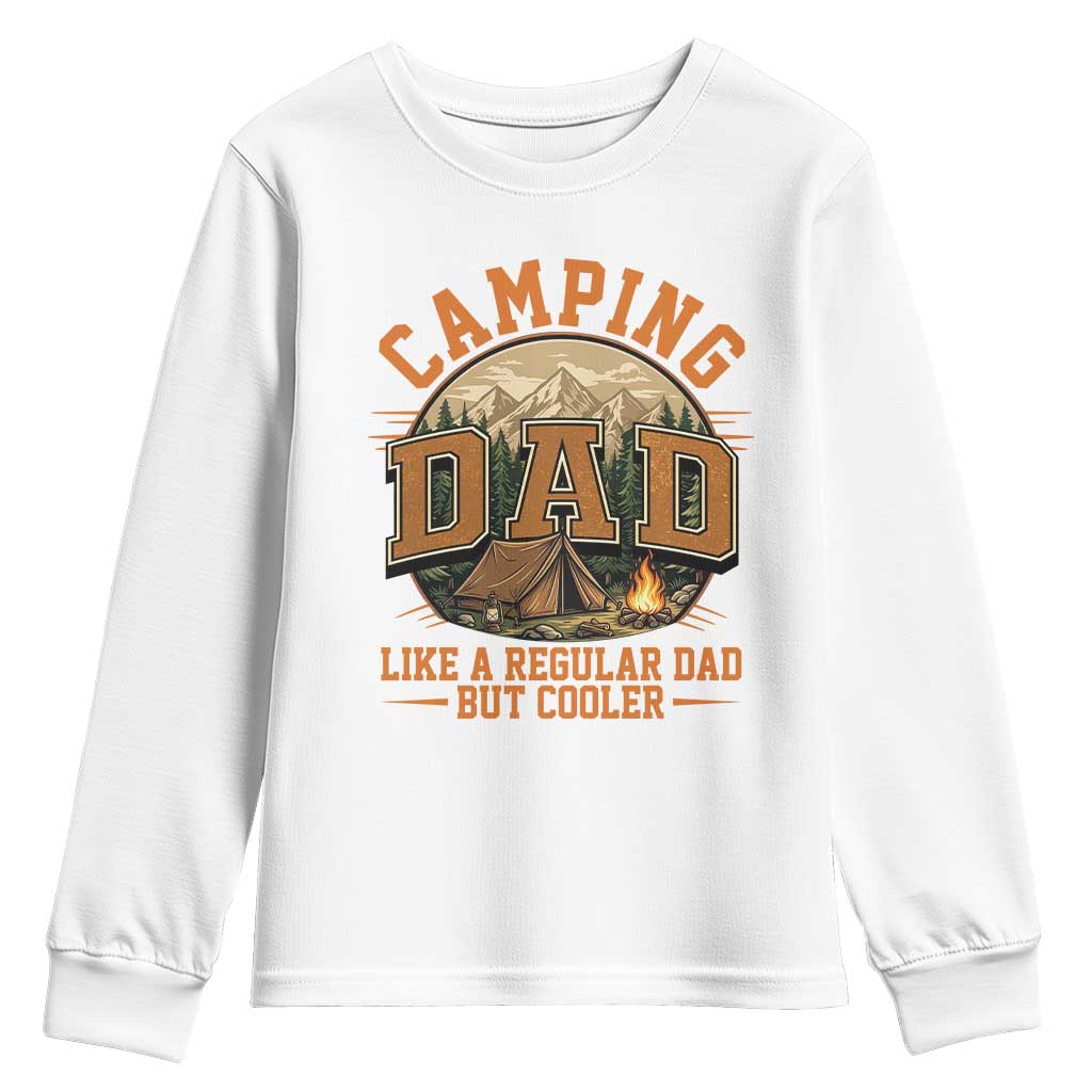 Camping Dad Like A Regular Dad But Cooler Youth Sweatshirt Funny Fathers Day Gift