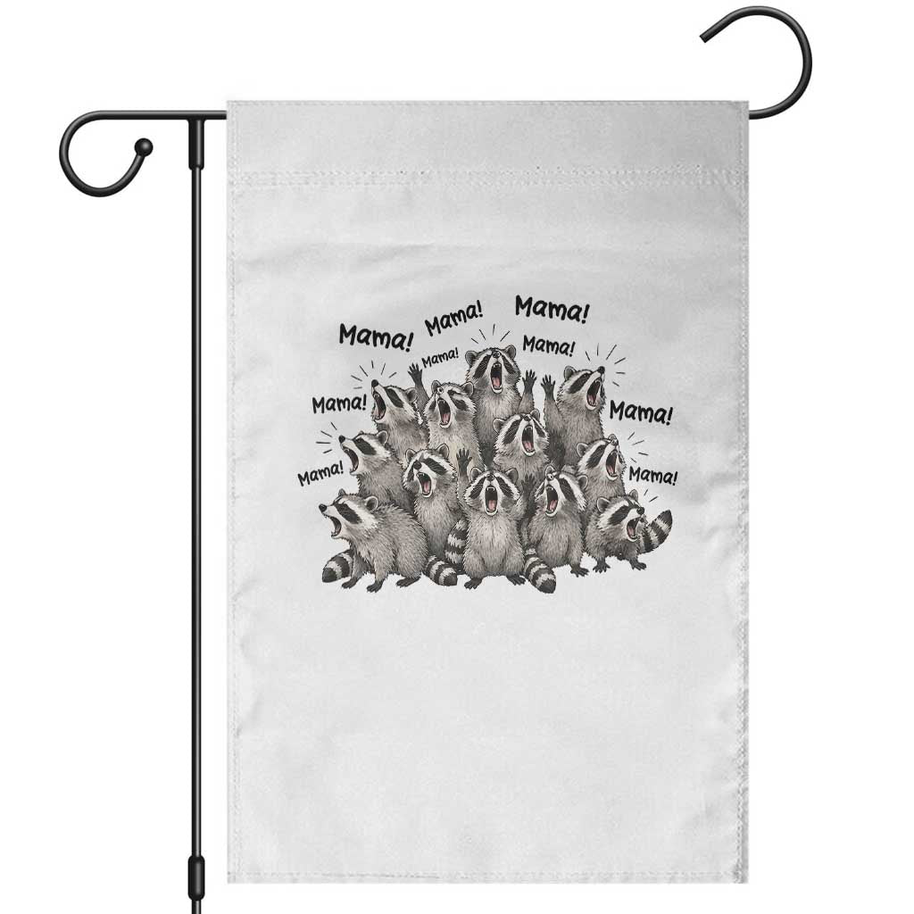 Funny Raccoon Mama Life Garden Flag Motherhood Chaos Trash Panda