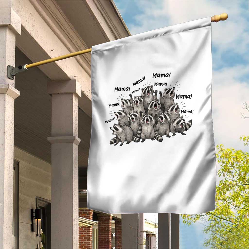 Funny Raccoon Mama Life Garden Flag Motherhood Chaos Trash Panda