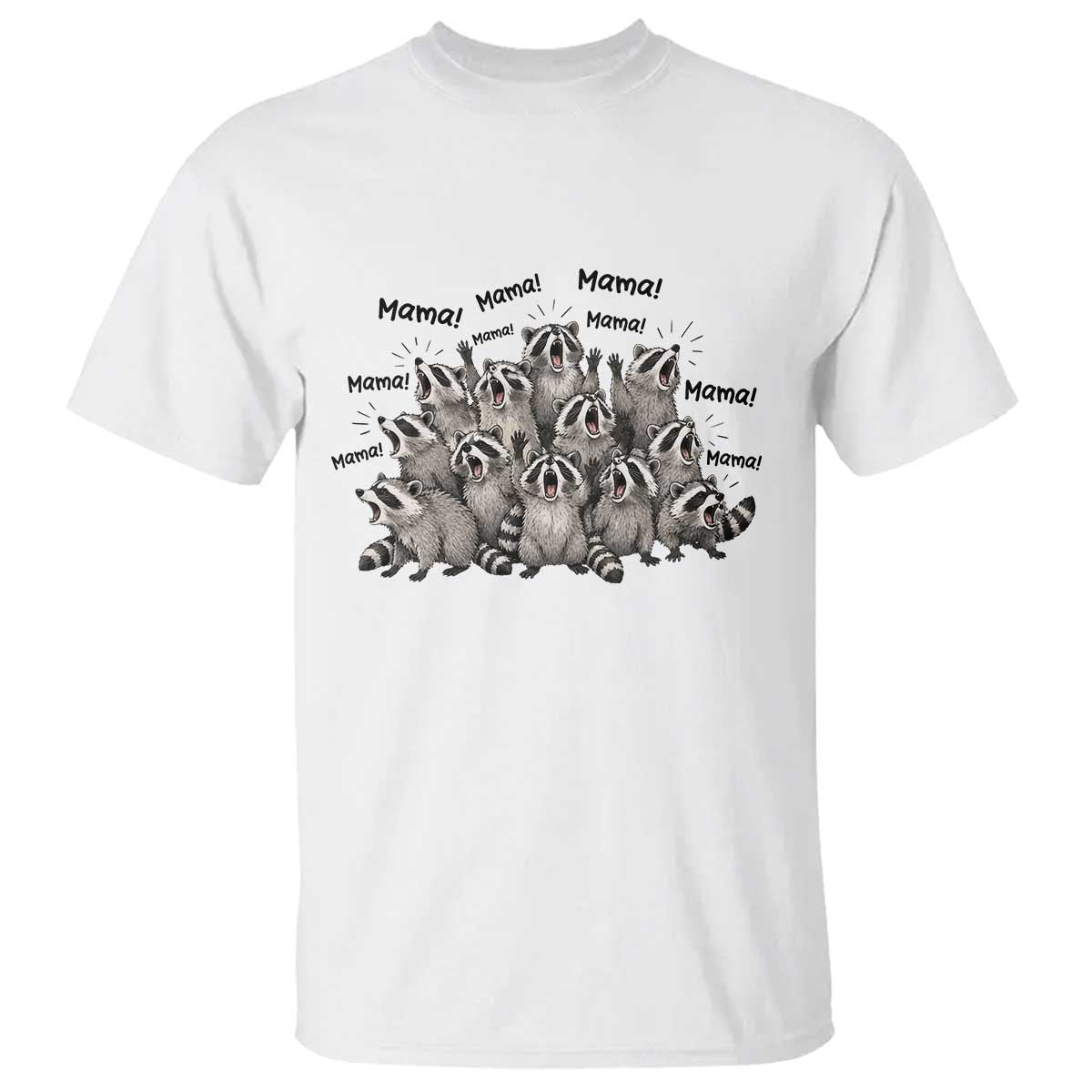 Funny Raccoon Mama Life T Shirt Motherhood Chaos Trash Panda