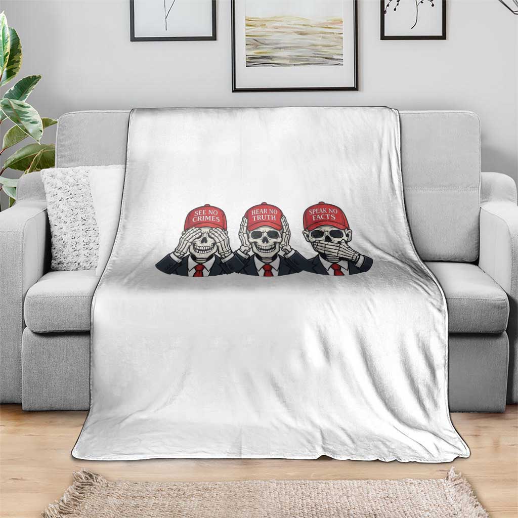 See No Crimes Hear No Truth Speak No Facts Throw Blanket Skeleton Political Satire Graphic