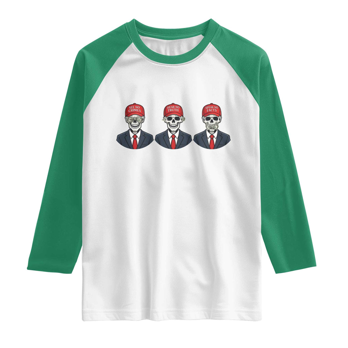 Skeleton See No Crimes Hear No Truth Raglan Shirt Funny Political Satire