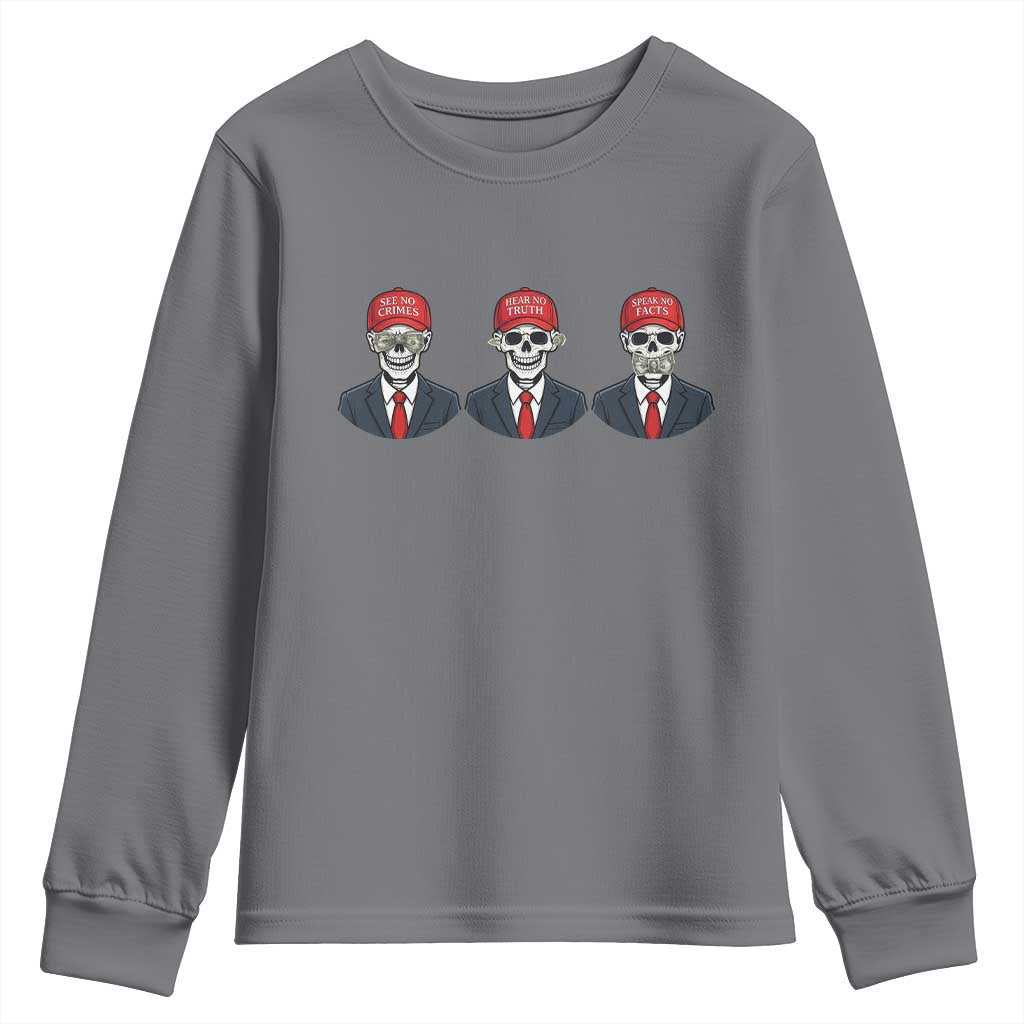 Skeleton See No Crimes Hear No Truth Youth Sweatshirt Funny Political Satire
