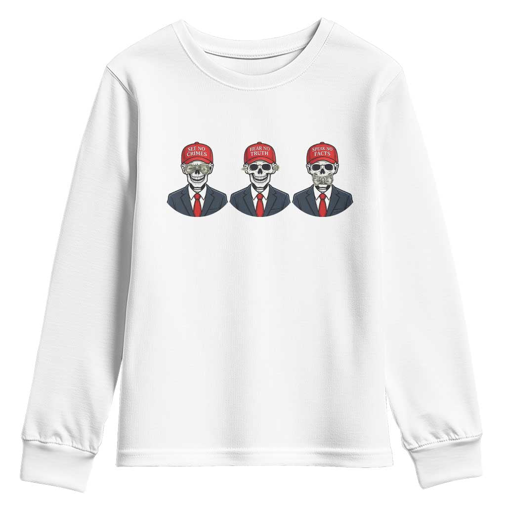 Skeleton See No Crimes Hear No Truth Youth Sweatshirt Funny Political Satire