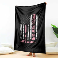 Proud New Dad Its A Girl Throw Blanket Patriotic First Fathers Day Gift