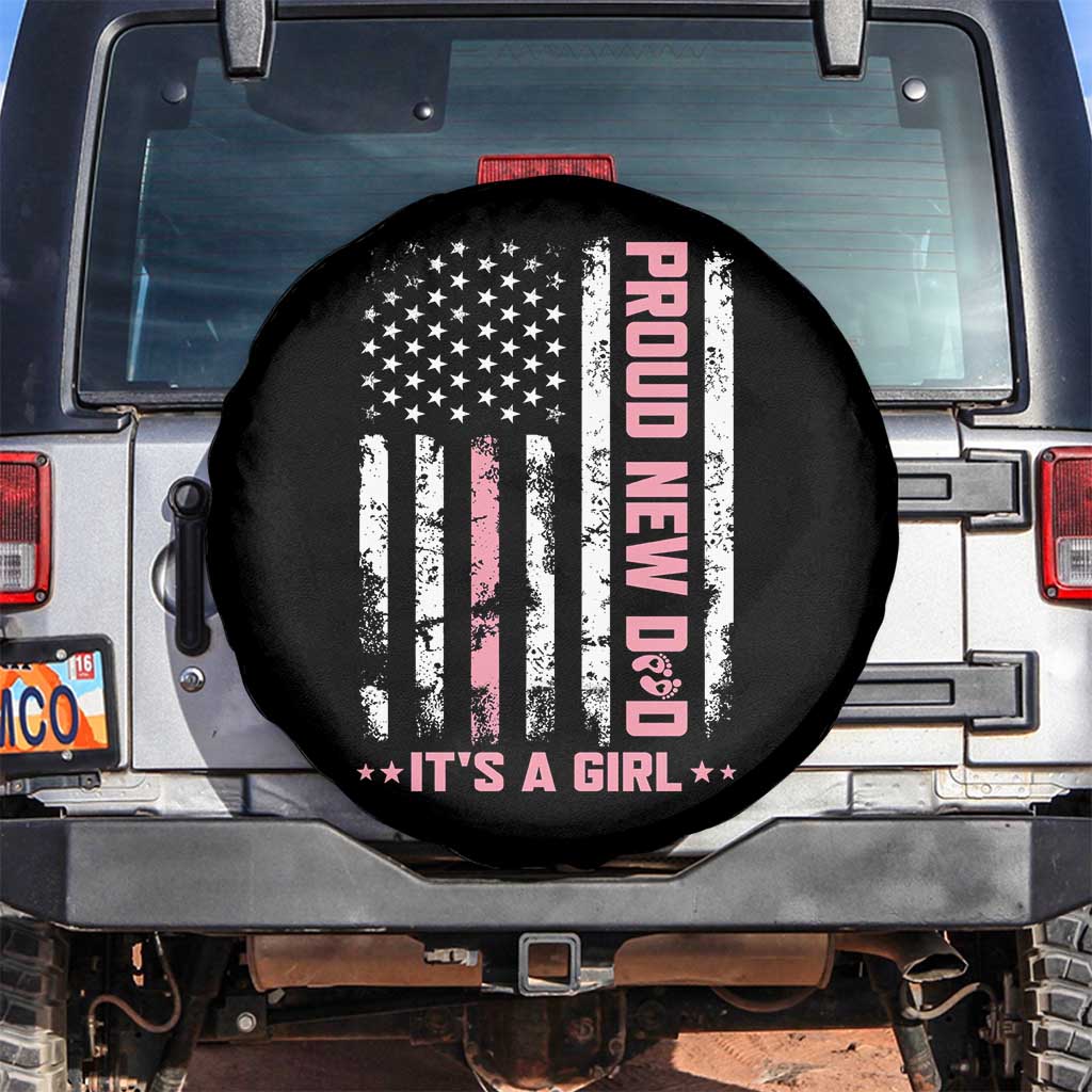 Proud New Dad Its A Girl Spare Tire Cover Patriotic First Fathers Day Gift