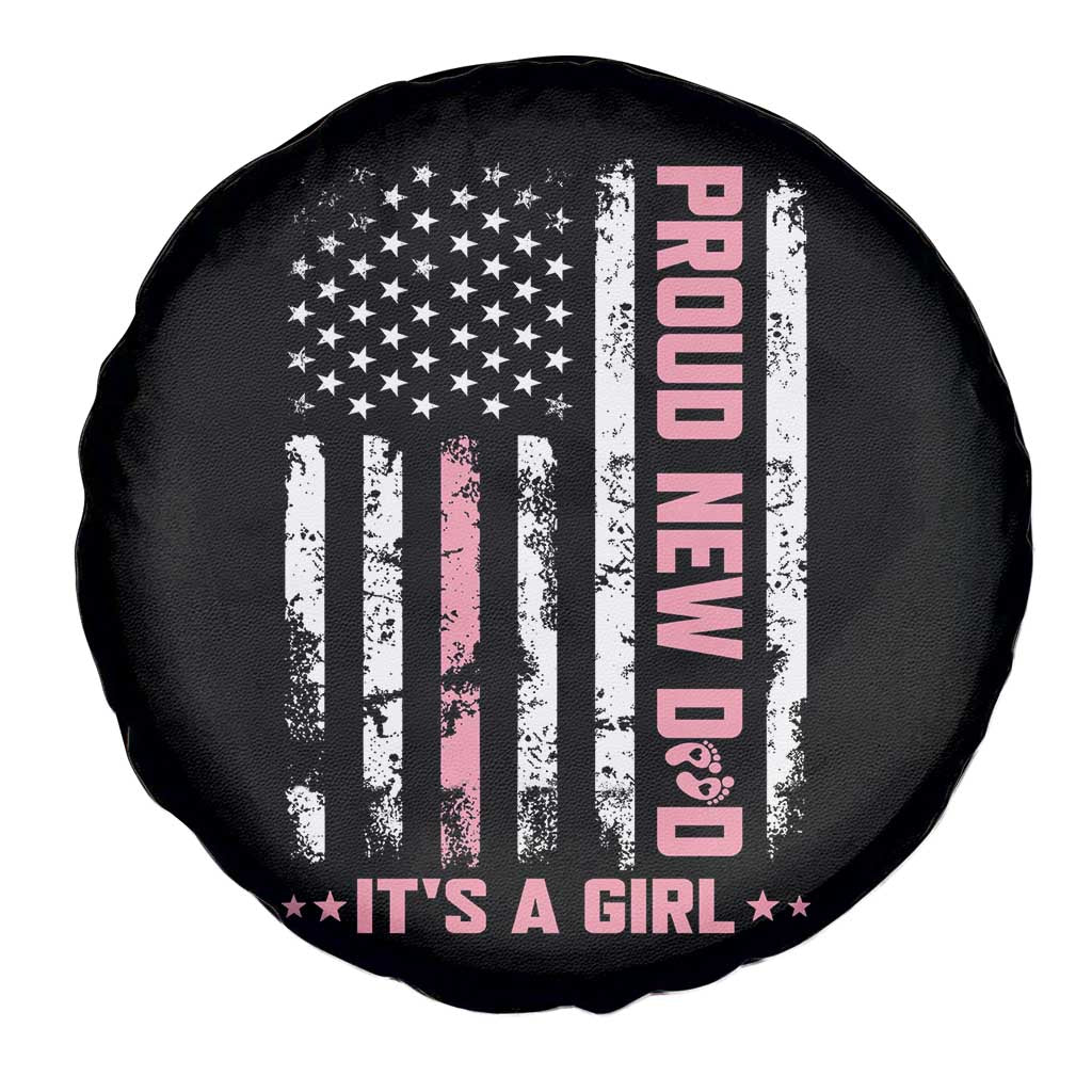 Proud New Dad Its A Girl Spare Tire Cover Patriotic First Fathers Day Gift