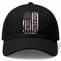 Proud New Dad Its A Girl Baseball Cap Patriotic First Fathers Day Gift