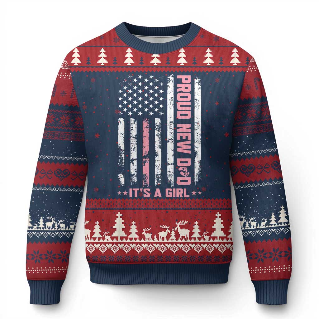 Proud New Dad Its A Girl Ugly Christmas Sweater Patriotic First Fathers Day Gift