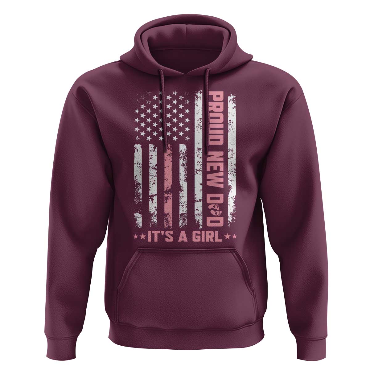 Proud New Dad Its A Girl Hoodie Patriotic First Fathers Day Gift