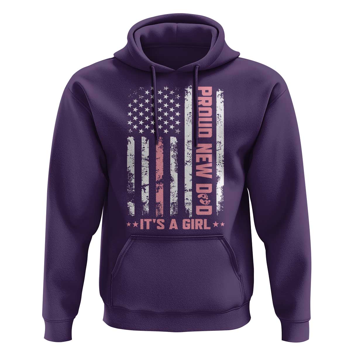 Proud New Dad Its A Girl Hoodie Patriotic First Fathers Day Gift