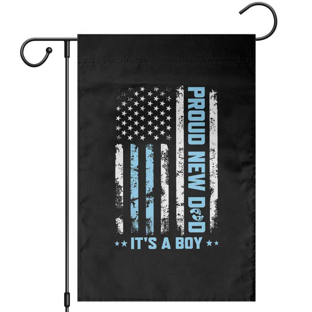 Proud New Dad Its A Boy Garden Flag Patriotic First Fathers Day Gift