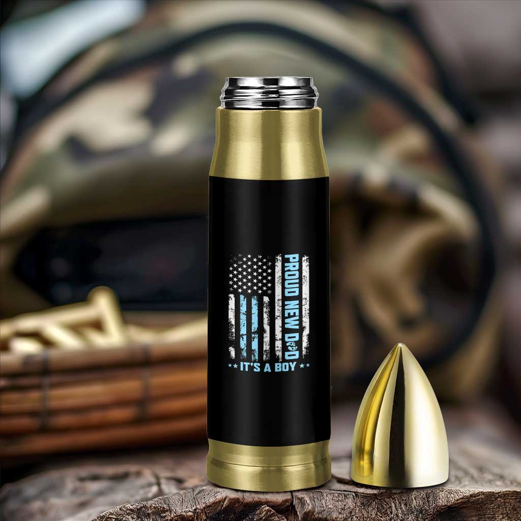 Proud New Dad Its A Boy Bullet Tumbler Patriotic First Fathers Day Gift