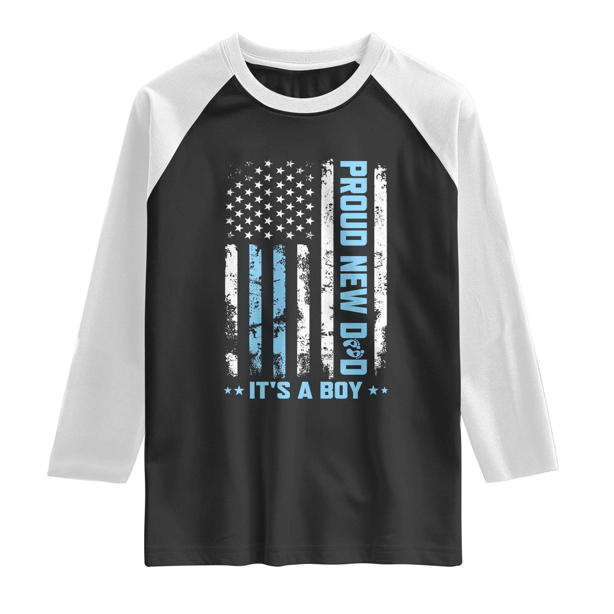 Proud New Dad Its A Boy Raglan Shirt Patriotic First Fathers Day Gift