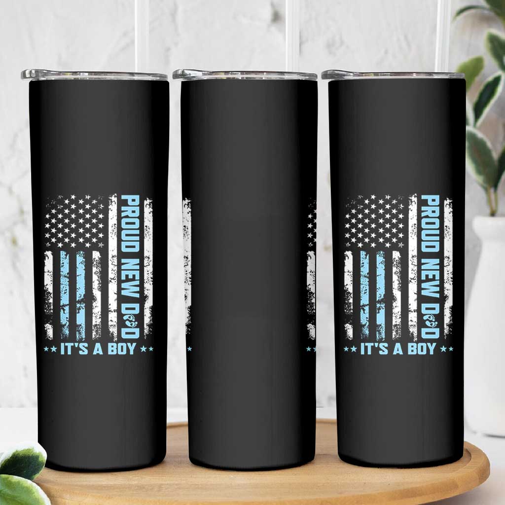 Proud New Dad Its A Boy Skinny Tumbler Patriotic First Fathers Day Gift