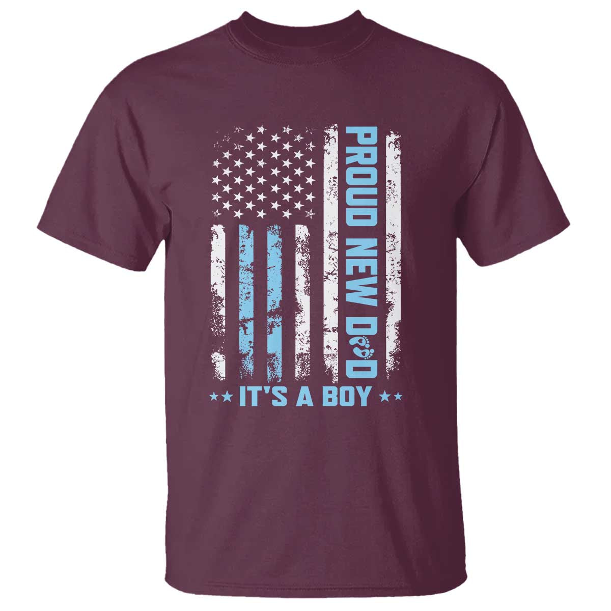 Proud New Dad Its A Boy T Shirt Patriotic First Fathers Day Gift
