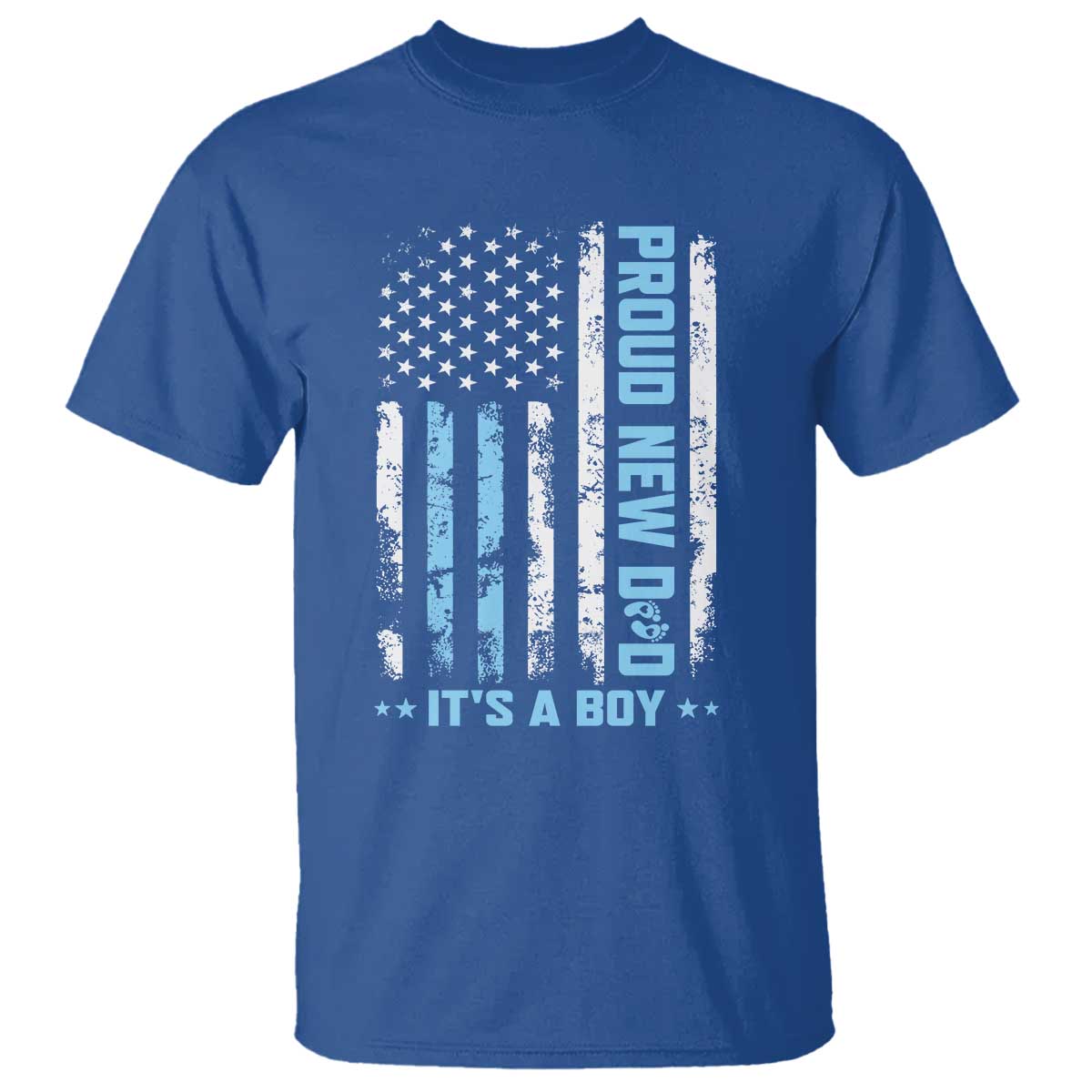 Proud New Dad Its A Boy T Shirt Patriotic First Fathers Day Gift
