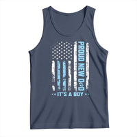 Proud New Dad Its A Boy Tank Top Patriotic First Fathers Day Gift