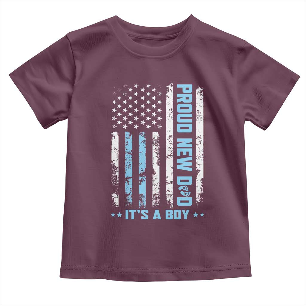 Proud New Dad Its A Boy Toddler T Shirt Patriotic First Fathers Day Gift