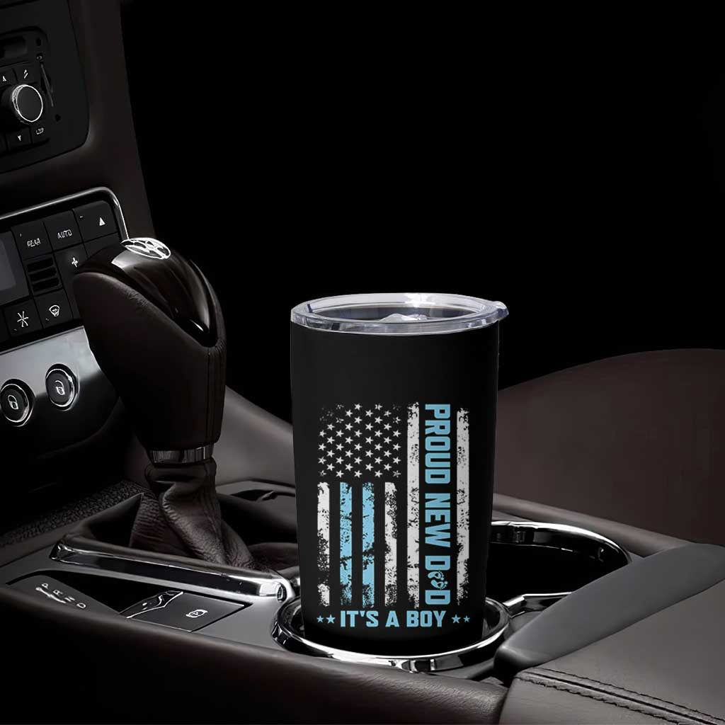 Proud New Dad Its A Boy Tumbler Cup Patriotic First Fathers Day Gift