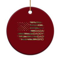Dada Daddy Dad Bro Camo American Flag Ceramic Ornament Patriotic Fathers Day Gift