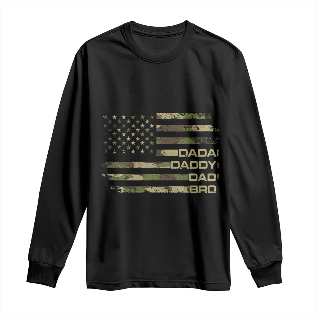 Dada Daddy Dad Bro Camo American Flag Long Sleeve Shirt Patriotic Fathers Day Gift