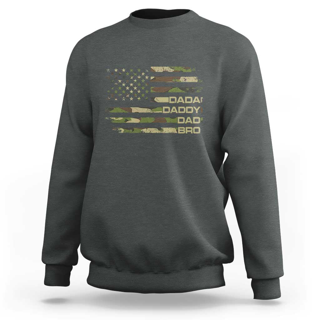 Dada Daddy Dad Bro Camo American Flag Sweatshirt Patriotic Fathers Day Gift