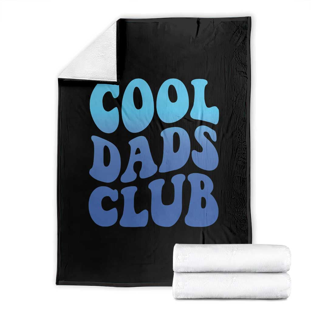 Cool Dads Club Blue Typography Throw Blanket Fathers Day Gift