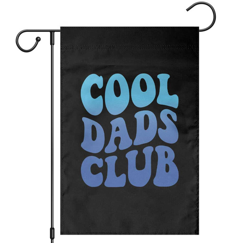 Cool Dads Club Blue Typography Garden Flag Fathers Day Gift