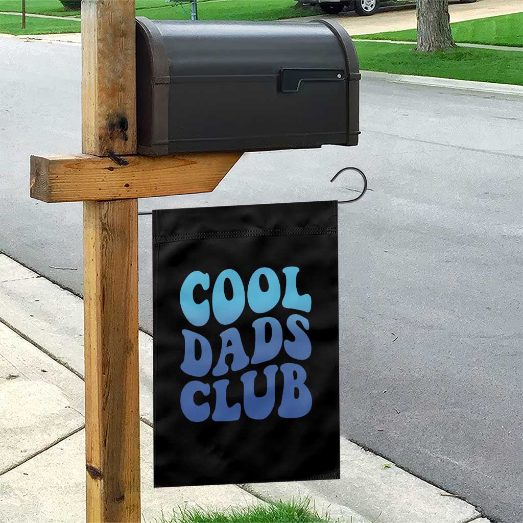 Cool Dads Club Blue Typography Garden Flag Fathers Day Gift