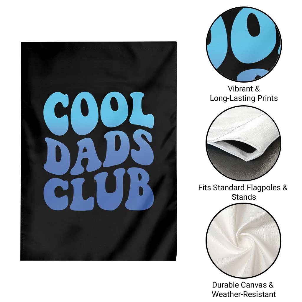 Cool Dads Club Blue Typography Garden Flag Fathers Day Gift