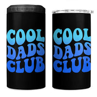 Cool Dads Club Blue Typography 4 in 1 Can Cooler Tumbler Fathers Day Gift