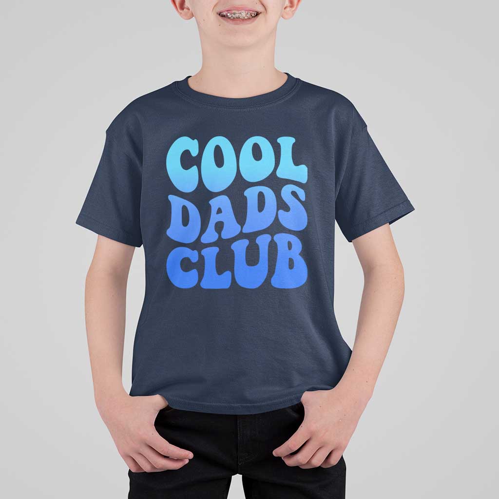 Cool Dads Club Blue Typography T Shirt For Kid Fathers Day Gift