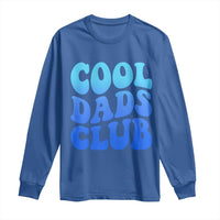 Cool Dads Club Blue Typography Long Sleeve Shirt Fathers Day Gift