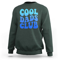 Cool Dads Club Blue Typography Sweatshirt Fathers Day Gift