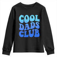 Cool Dads Club Blue Typography Youth Sweatshirt Fathers Day Gift