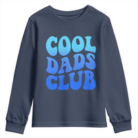 Cool Dads Club Blue Typography Youth Sweatshirt Fathers Day Gift