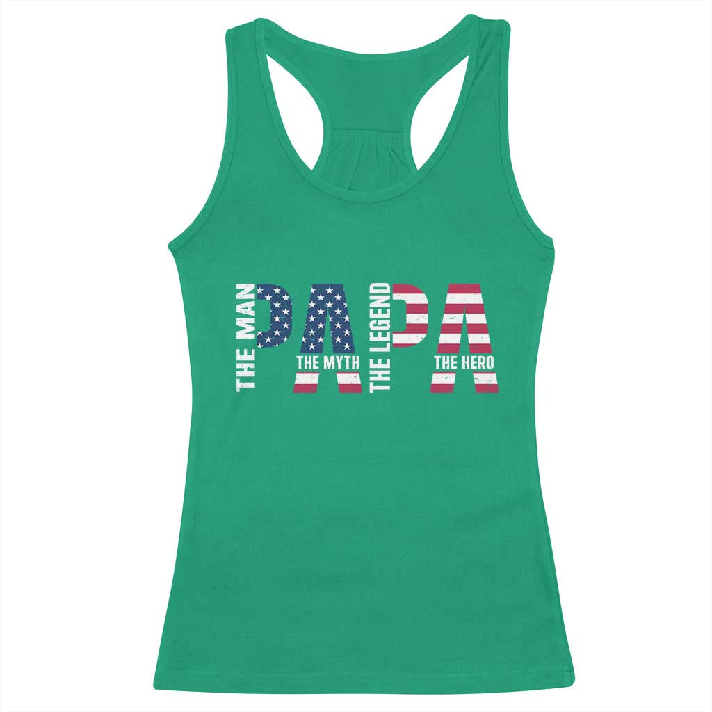 Vintage American Flag Papa The Man The Myth The Legend Racerback Tank Top Fathers Day Gift