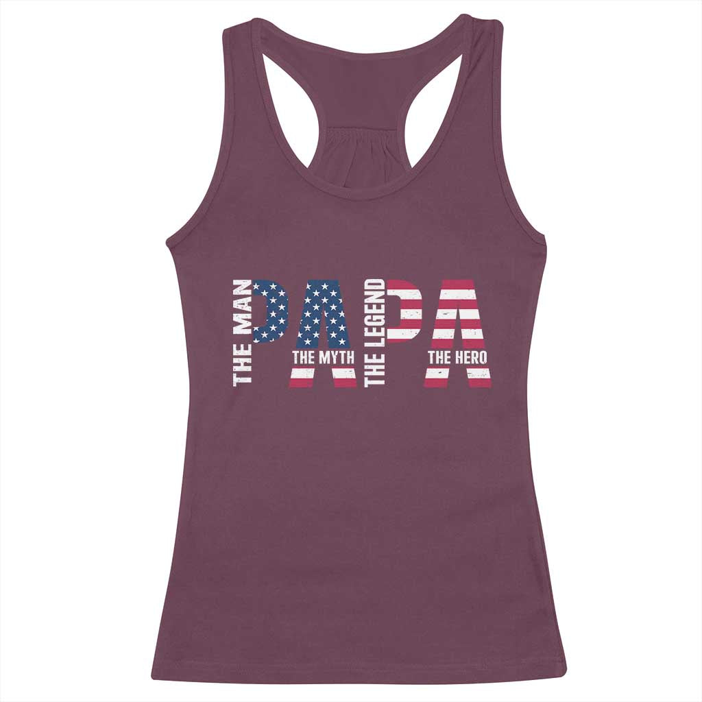 Vintage American Flag Papa The Man The Myth The Legend Racerback Tank Top Fathers Day Gift