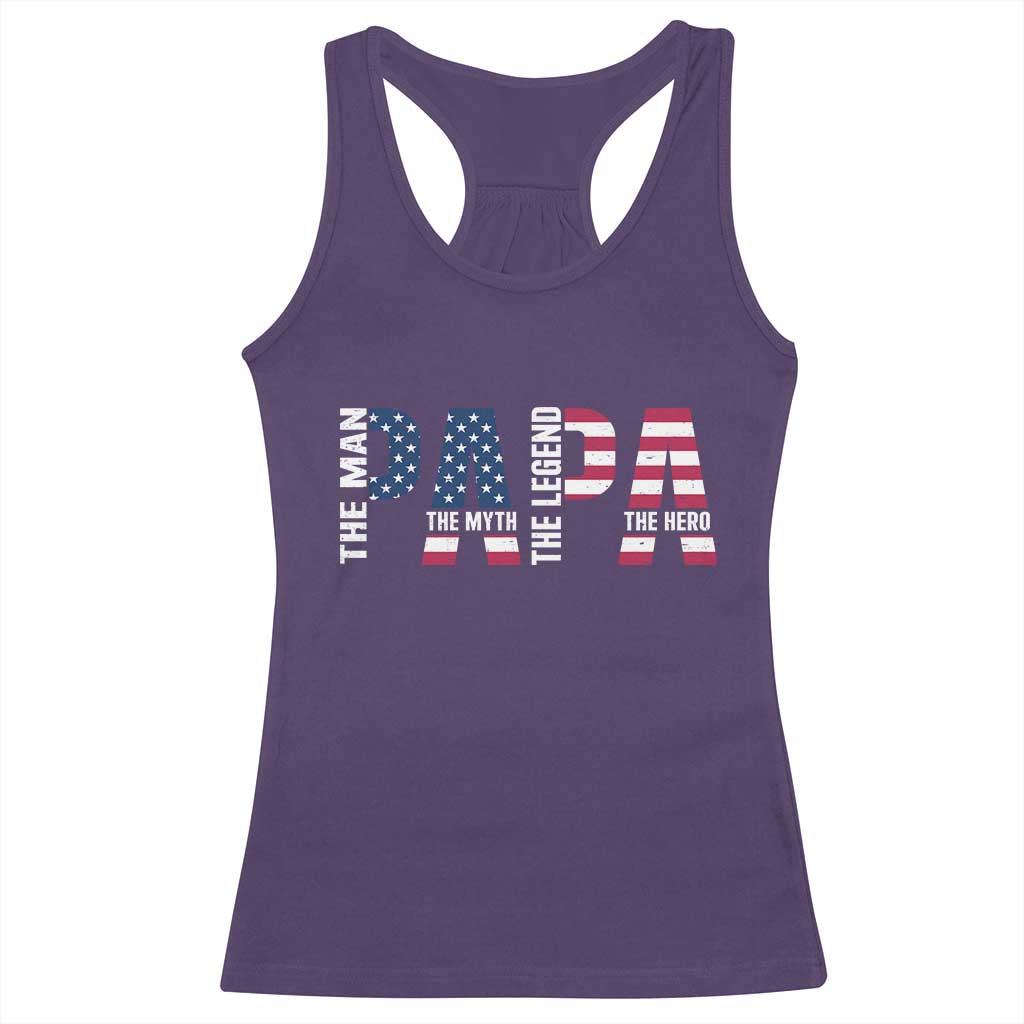 Vintage American Flag Papa The Man The Myth The Legend Racerback Tank Top Fathers Day Gift
