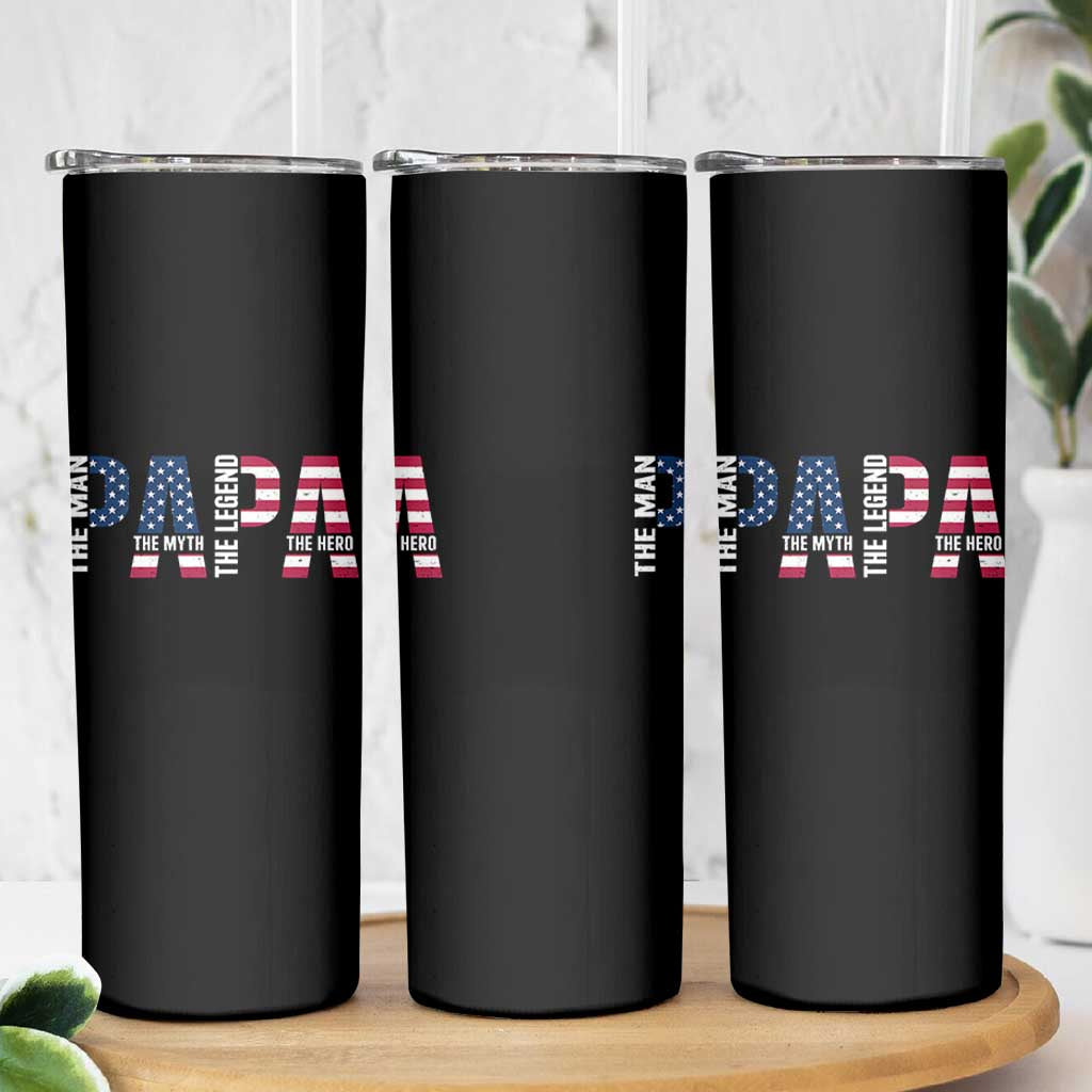 Vintage American Flag Papa The Man The Myth The Legend Skinny Tumbler Fathers Day Gift
